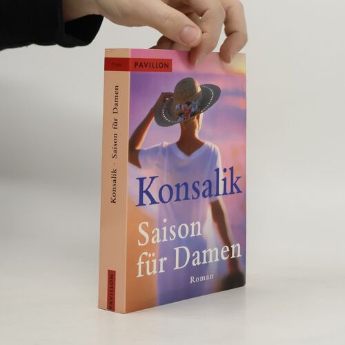 Saison Für Damen | Heinz G. Konsalik