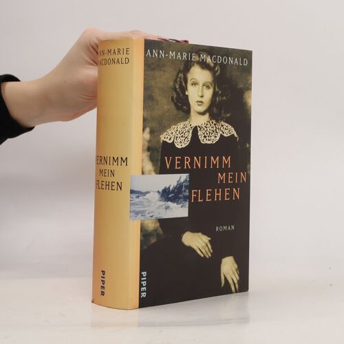 Vernimm Mein Flehen | Ann-Marie Macdonald