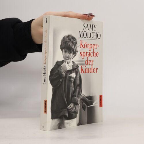 Korpersprache Der Kinder | Samy Molcho
