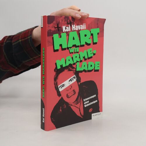Hart Wie Marmelade