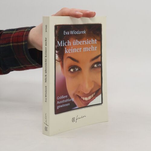 Mich Ubersieht Keiner Mehr | Eva Wlodarek