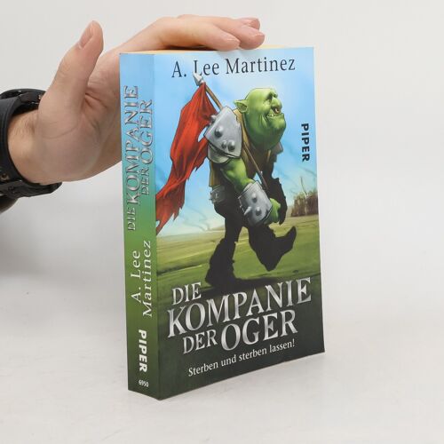 Martinez, A: Kompanie Der Oger