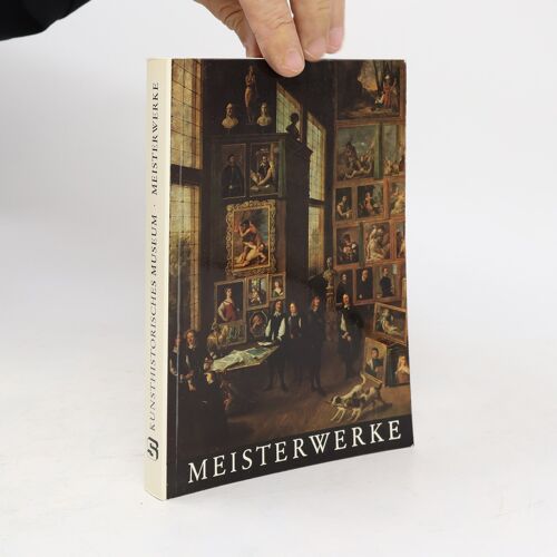 Meisterwerke / Kunsthistorisches Museum