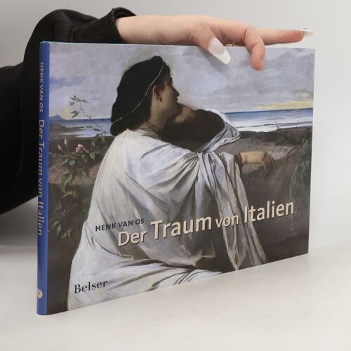Der Traum Von Italien | Henk Van Os