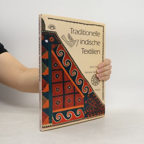 Traditionelle Indische Textilien | John Gillow