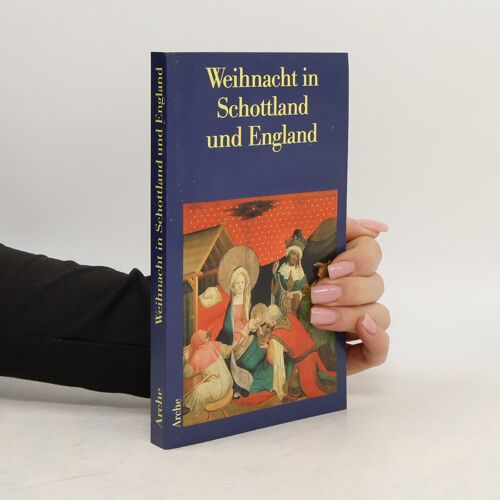 Weihnacht In Schottland Und England | Elisabeth Schnack