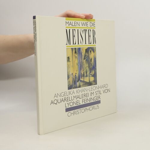 Aquarellmalerei Im Stil Von Lyonel Feininger | Angelika Khan-Leonhard