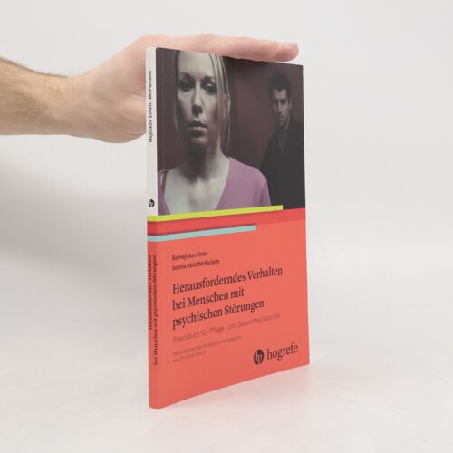 Herausforderndes Verhalten Bei Menschen Mit Psychischen Störungen