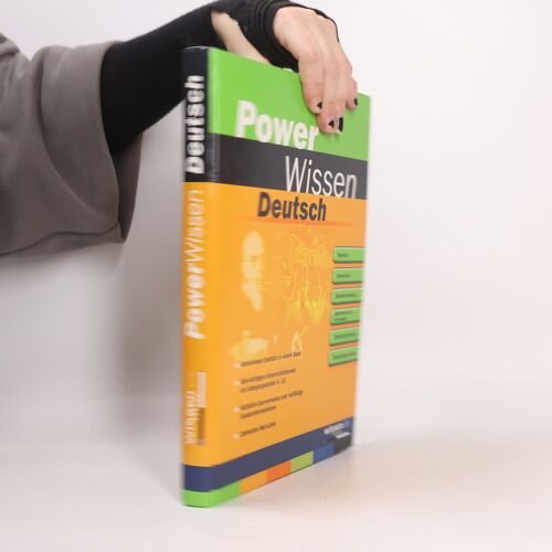 Power Wissen Deutsch : Sprache : Grammatik : Rechtschreibung : Sprechen Und Schreiben : Literaturgattungen : Literaturgeschichte | Annette Grunwald