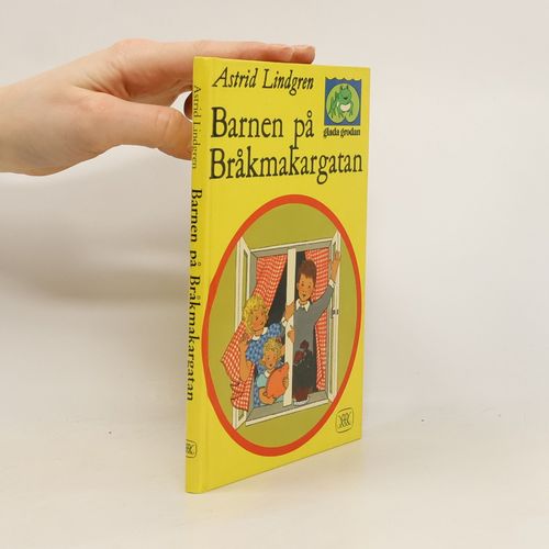Barnen På Bråkmakargatan | Astrid Lindgren