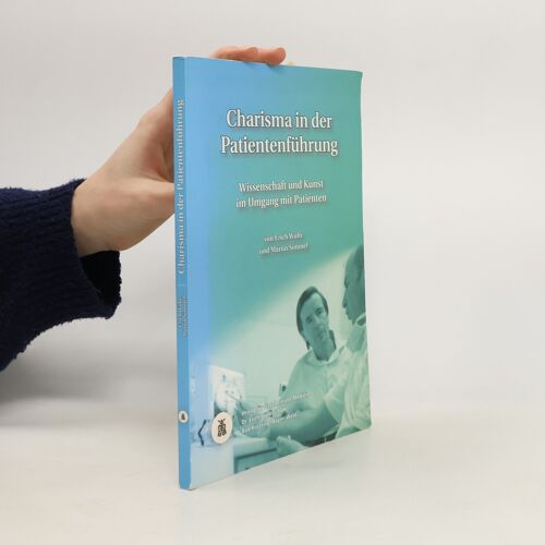 Wühr, E: Charisma In Der Patientenführung