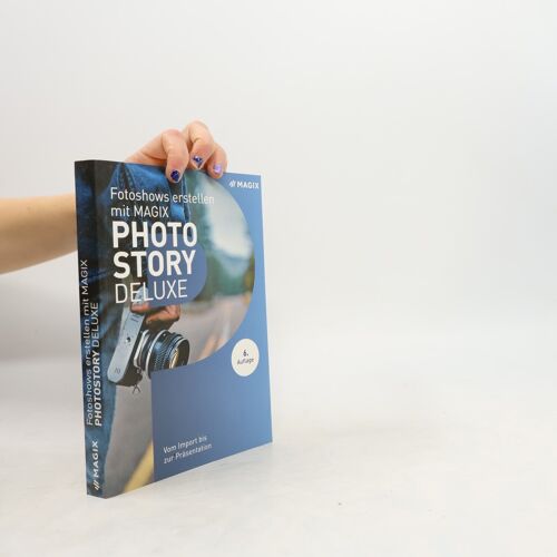 Fotoshows Erstellen Mit Magix Photostory Deluxe