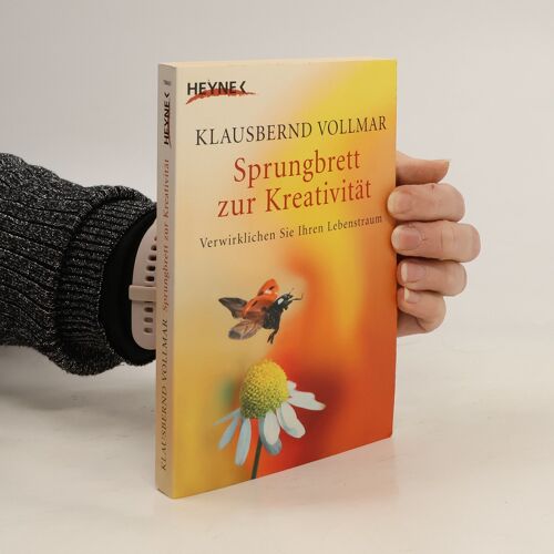 Sprungbrett Zur Kreativitat | Klausbernd Vollmar