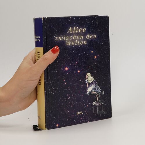 Alice Zwischen Den Welten | William Shanley