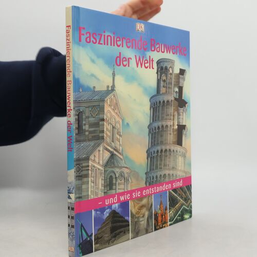 Faszinierende Bauwerke Der Welt | Samone Bos