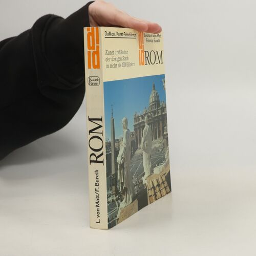 Rom: Kunst Und Kultur | Leonard Von Matt
