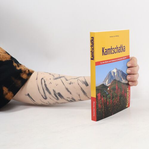Kamtschatka | Andreas Von Heßberg