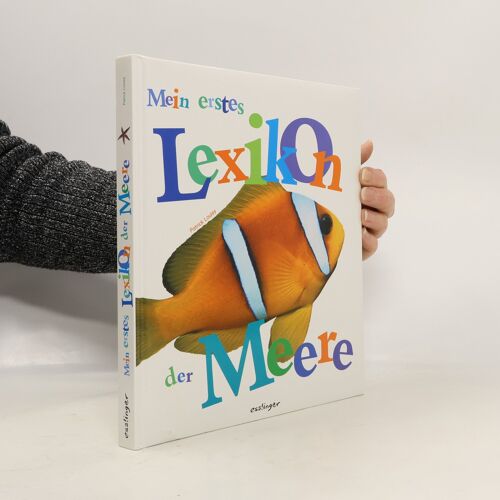 Mein Erstes Lexikon Der Meere | Patrick Louisy