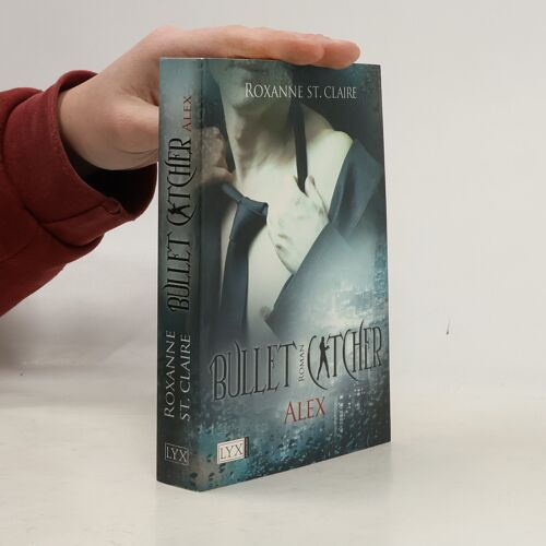 Bullet Catcher | Roxanne St. Claire