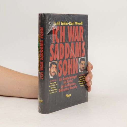 Ich War Saddams Sohn | Lat I. F. Yah Ya