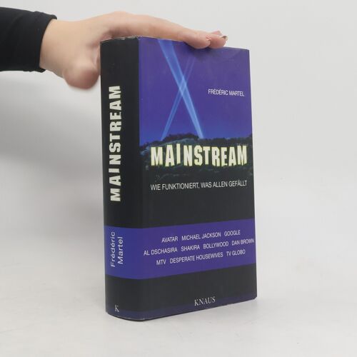 Mainstream | Frédéric Martel