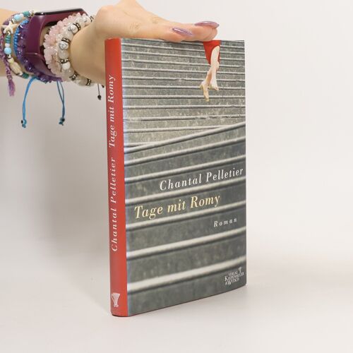 Tage Mit Romy | Chantal Pelletier