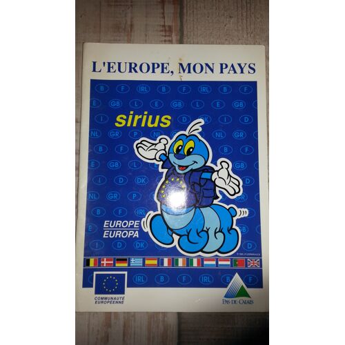 L'Europe, Mon Pays (Publié Par Le Conseil Général Du Pas-De-Calais) 1992
