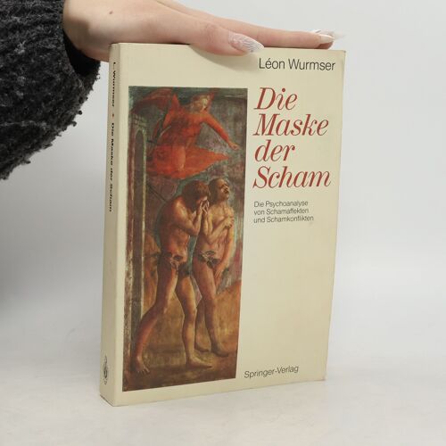 Die Maske Der Scham | Haynal André