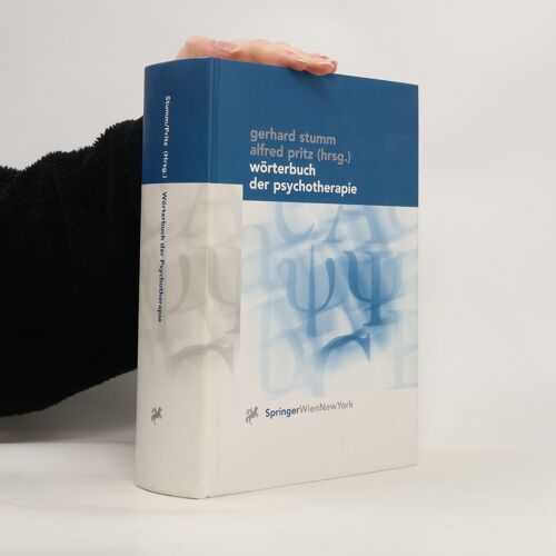 Wörterbuch Der Psychotherapie | Gerhard Stumm