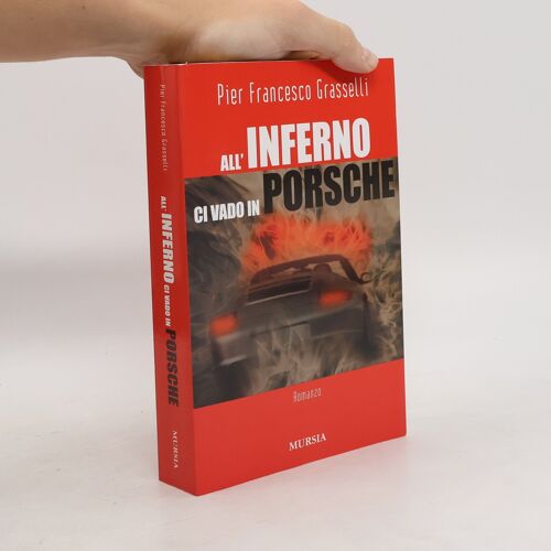 All'inferno Ci Vado In Porsche