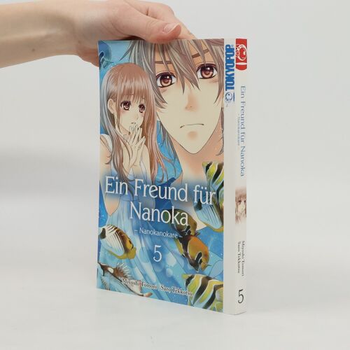 Ein Freund Für Nanoka - Nanokanokare 05