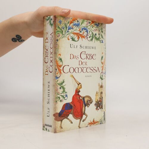 Das Erbe Der Comtessa | Ulf Schiewe