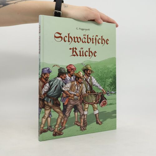 Schwabische Kuche | Gerhard Poggenpohl