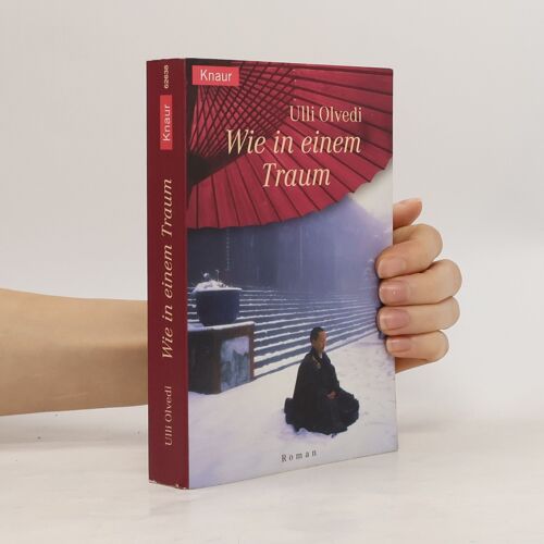 Wie In Einem Traum | Ulli Olvedi