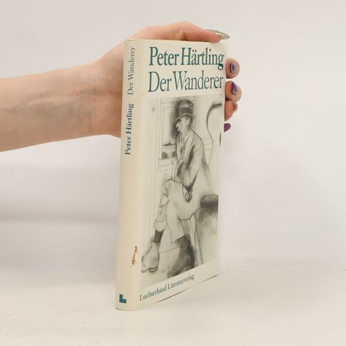 Der Wanderer | Peter Härtling