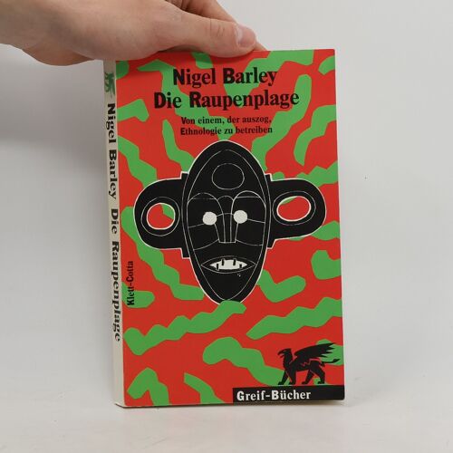 Die Raupenplage | Nigel Barley