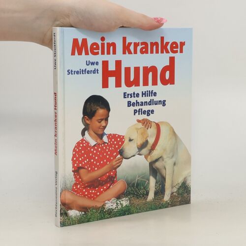 Mein Kranker Hund | Uwe Streitferdt