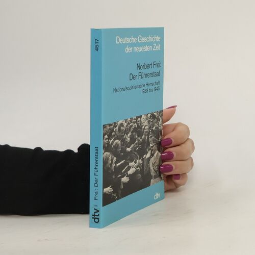 Der Fuhrerstaat | Norbert Frei