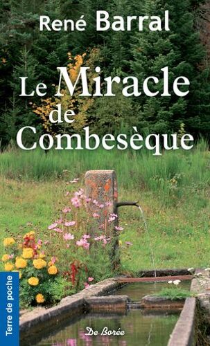 Le Miracle De Combesèque