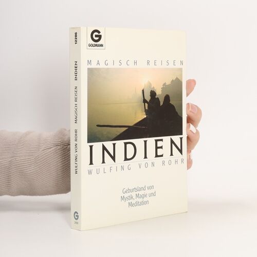 Indien | Wulfing Von Rohr