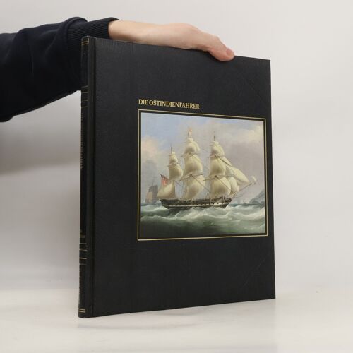 Die Ostindienfahrer | Russell Miller