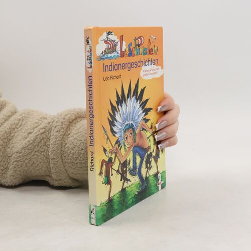 Lesepiraten-Indianergeschichten | Udo Richard