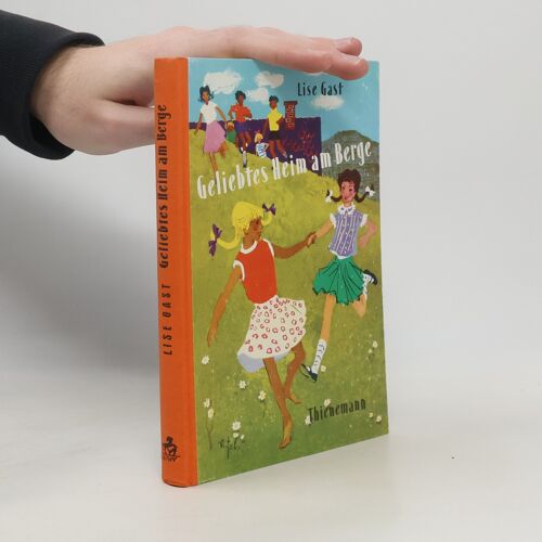 Geliebtes Heim Am Berge | Lise Gast