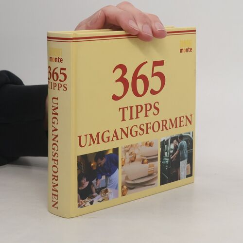 365 Tipps Umgangsformen | Claudia Piras