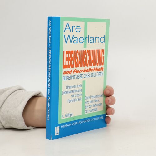 Lebensanschauung Und Persönlichkeit | Are Wæerland