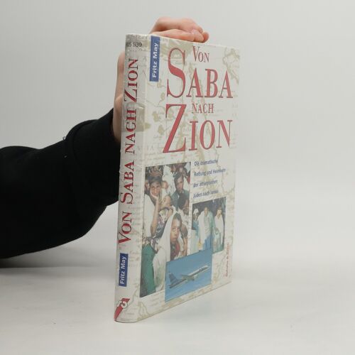 Von Saba Nach Zion | Fritz May