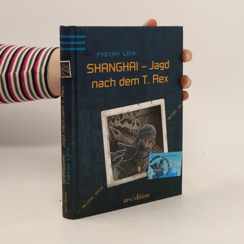 Heiße Spur 02. Shanghai - Jagd Nach Dem T. Rex