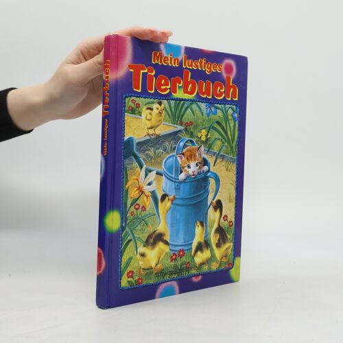 Mein Lustiges Tierbuch | Marc-Heinrich Busse