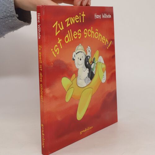 Zu Zweit Ist Alles Schoner! | Hans Wilhelm Kirchhof