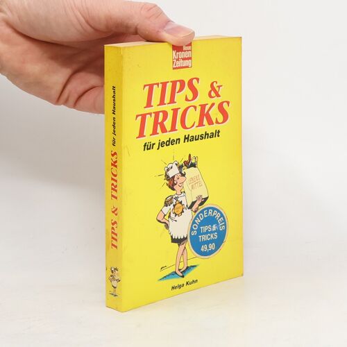 Tips & Tricks Für Jeden Haushalt | Helga Kuhn